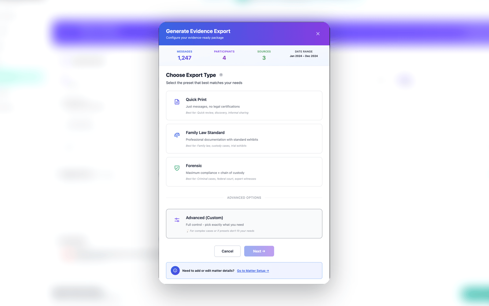 Evidence Export preset picker — Quick Print, Family Law Standard, Forensic — illustrative
